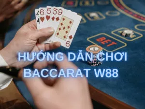 huong dan choi baccarat w88