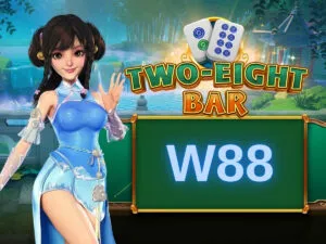 cách chơi two eight bar tại w88