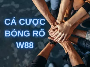 hướng dẫn cách cá cược bóng rổ w88 chi tiết