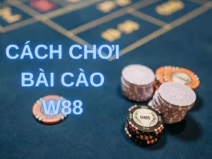 hướng dẫn cách chơi bài cào w88 đơn giản và dễ hiểu nhất
